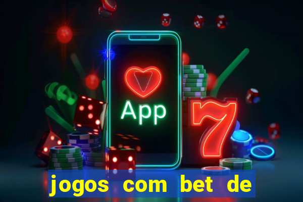 jogos com bet de 1 centavo